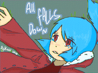 .* ¡ All Falls Down ¡ *. || Drawing