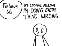 IM JUST GONNA GO TAKE A BREAK!