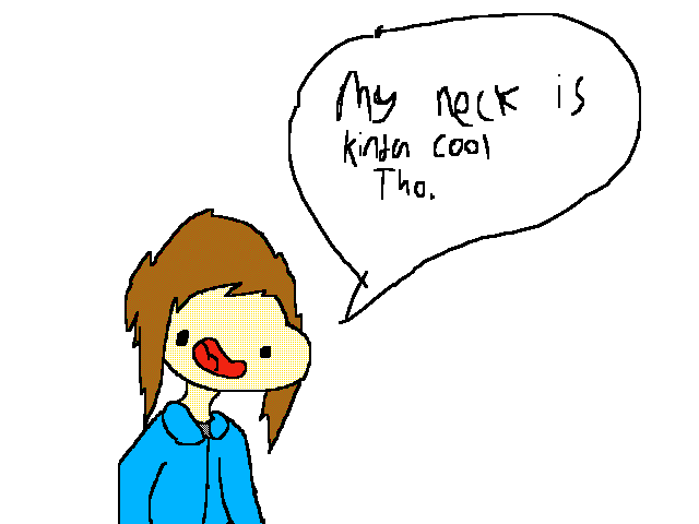 IRL I have a really long neck.