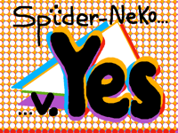 Spider-NeKo v. Yes!..