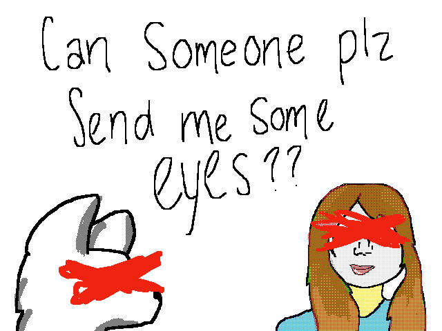 I need them o-o
