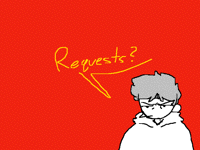 Art requests maybe