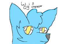 W.i.p OG Character