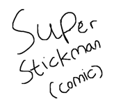 Super Stickman To The Rescue!(for contest)