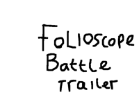 Folioscope BATTLE Trailer