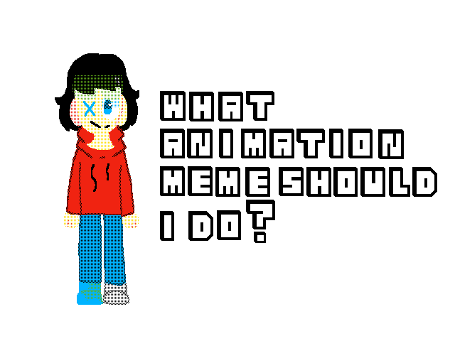 What animation meme should I do?
