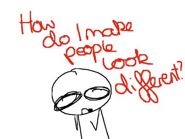 How do I make people look different?