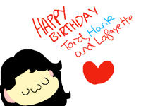Happy birthday! Tord, Hank and Lafayette