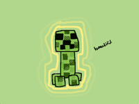 Creeper awww man