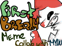 Firts Breath Meme Collab with MYUU