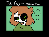 The asylum underwater..