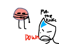 PutTHEKNIFEDOWN