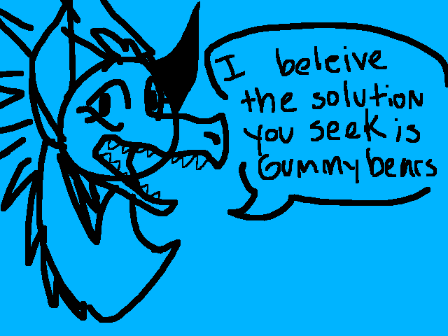 Do you have teeth?