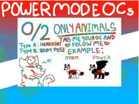 Powermode OCs!(closed)