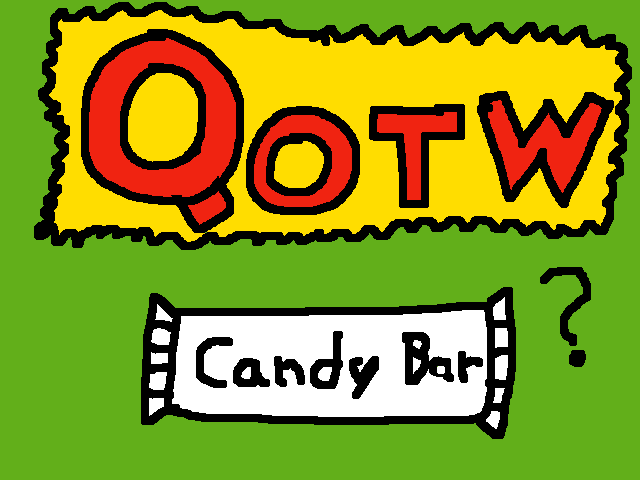 Question of the Week: What’s your favorite candy?
