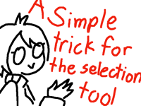 Tips for the selection tool.