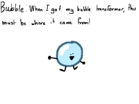 Bubble wasn’t always a bubble?!