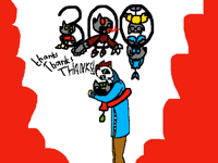 300 special collab. THANKS!!!