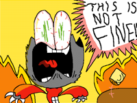 THIS IS NOT FINE!!!!