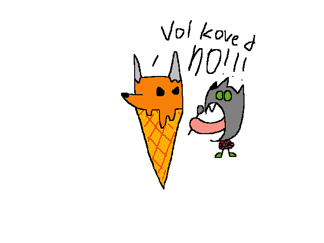 @Liru99 - Icecream and Volkoved:)