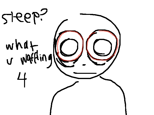 no sleep