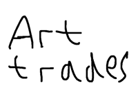 Art trade anyboddy