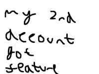 OMG MY OTHER ACCOUNT T GOT A FEATURE