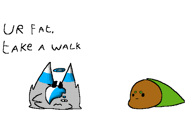 Ur fat take a walk