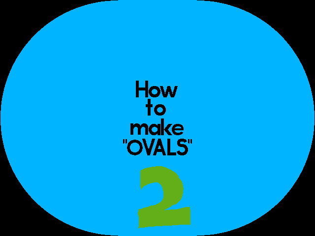 Ovals Tutorial (part 2)