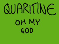 Quarantine