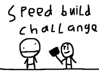Speed build