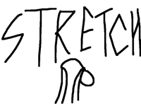 Stretch