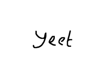 Yeet