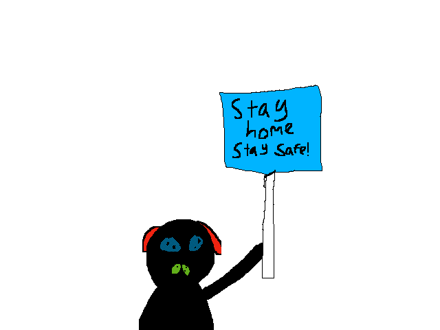 Stay home stay safe