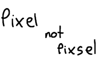 How to spell pixel