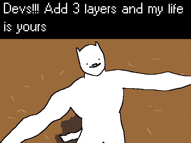 Pls add 3 layers