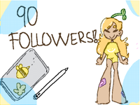 90 FOLLOWERS