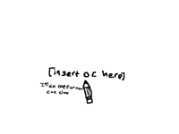 I'll draw Ur oc thing