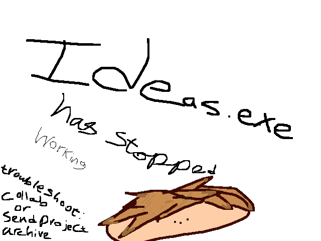 I'm bored and out of ideas '.'