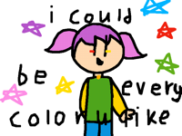 I could be every color you like meme
