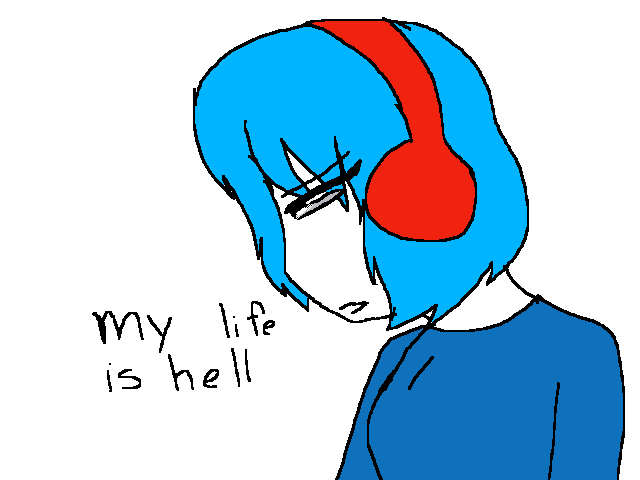 (´༎ຶོ~༎ຶོ`)my life is hell