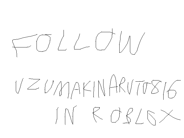 Follow UzumakiNatuto816 in roblox