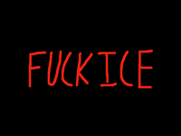 FUCK ICE