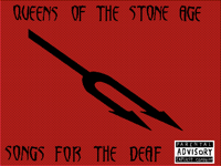 Songs for the deaf / queens of the stone age