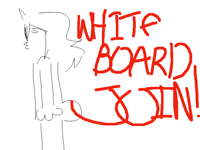 hi join my whiteboard okkkk