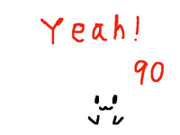 Yeah!