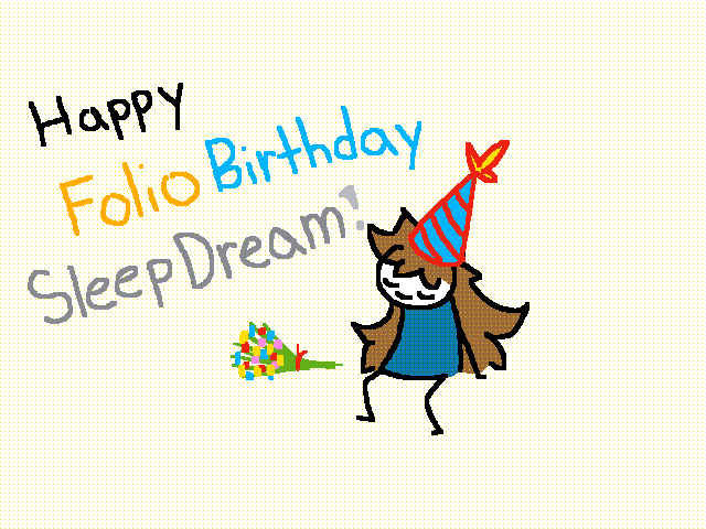 Happy folio birthday SleepDream!