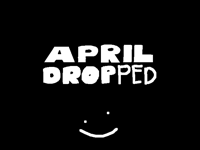 April drop has dropped