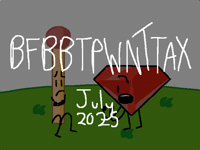 BFBBTPWNTTAX COMING SOON