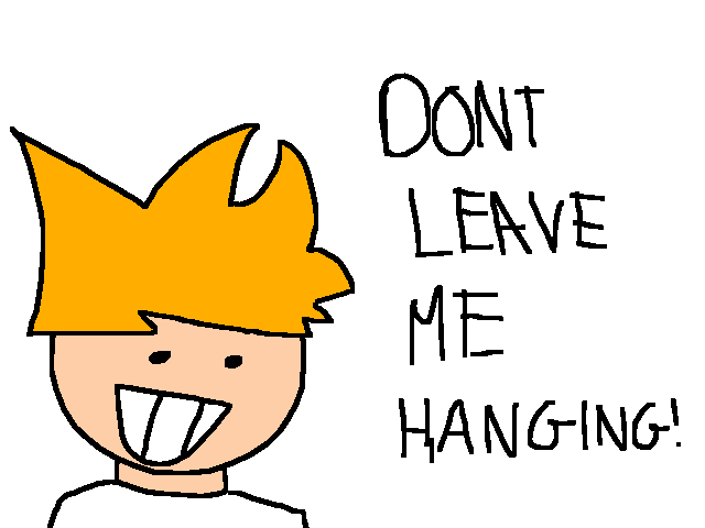 DONT LEAVE ME HANGING!/ tw gore